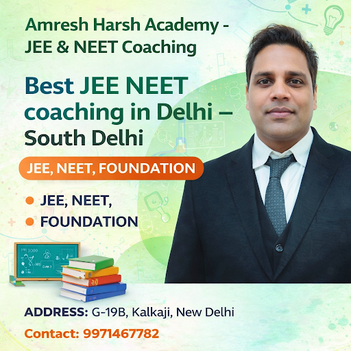 Join [Amresh Harsh Academy - JEE & NEET Coaching], [DELHI] post image