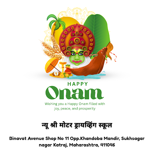 न्यू श्री मोटर ड्रायव्हिंग स्कूल पर Onam की शुभकामनाएँ। सुरक्षित और कुशल ड्राइविंग का अनुभव प्राप… post image