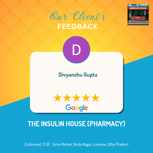 Divyanshu from Lucknow raves about his exceptional experience at THE INSULIN HOUSE (PHARMACY), th…