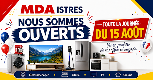 🔴🔵 MDA ISTRES EST OUVERT TOUTE LA JOURNÉE ! 🔵🔴

Oui oui, même ce 15 août, on est là ! 😎☀️

🔥 Plein de nouvelles offres vous attendent en magasin
🔥 Des prix cassés sur une sélection de produits
🔥 Et surtout : précommandes ouvertes dès aujourd’hui sur notre arrivage prévu lundi 🚚💨

👉 Vous voulez profiter des meilleurs coups avant tout le monde ? Passez nous voir aujourd’hui et réservez votre produit avant l’arrivée du stock !

📍 MDA Istres
9 avenue Clément Ader – ZI Le Tube, Istres

💥 Électroménager • TV • Literie • Cuisine

On vous attend toute la journée ! ❤️💙

#MDAIstres #Istres #15Août #OuvertAujourdHui #BonsPlans #PrixCassés #Electroménager #TV #Literie #Cuisine #Promotions