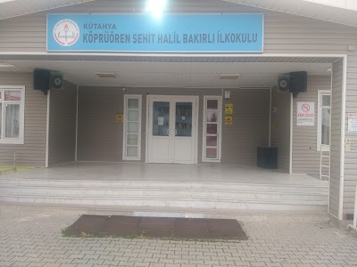 KÖPRÜÖREN ŞEHİT HALİL BAKIRLI İLKOKULU