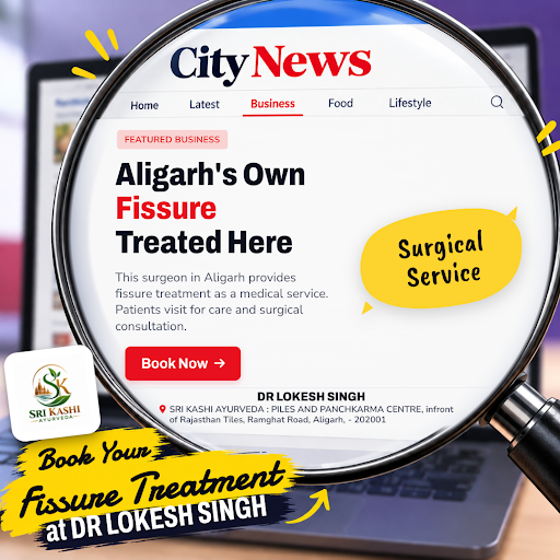 DR Lokesh Singh in Aligarh specializes in treating fissure, bhagandar, and bawaseer with expert s… post image