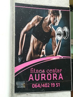 Fitnes centar AURORA, Author: Voja Milic