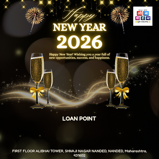 "Wishing you a prosperous New Year from Loan Point Nanded! As you start fresh, why not take contr… post image