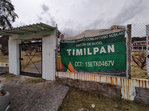 Telebachillerato Comunitario Núm. 467, Rincón de Bucio, Timilpan