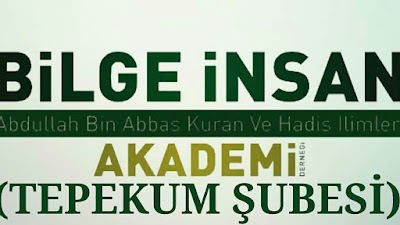 (Tepekum Şubesi) Bilge İnsan Abdullah Bin Abbas Kur