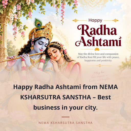 Happy Radha Ashtami from NEMA KSHARSUTRA SANSTHA – Best business in your city. post image
