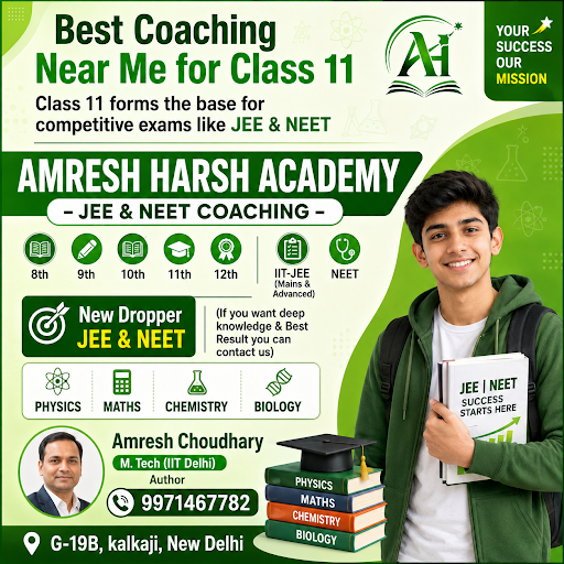Start early with [Amresh Harsh Academy - JEE & NEET Coaching] in [DELHI]. post image