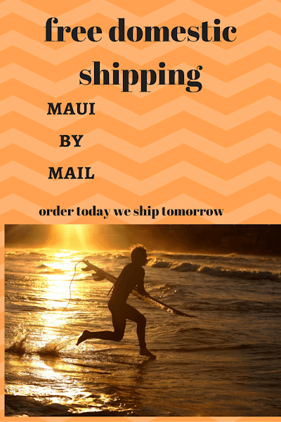 Maui By Mail by appointment only