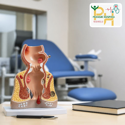 Struggling with painful fissure, fistula, piles or pilonidal sinus? At PRANSHI HOSPITAL Best NABH… post image