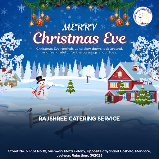 "Warmest wishes from Rajshree catering service in Jodhpur! This Christmas Eve, let us take care o… post image
