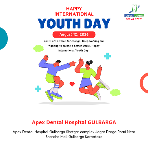 On International Youth Day, Apex Dental Hospital GULBARGA celebrates the spirit of learning and r… post image