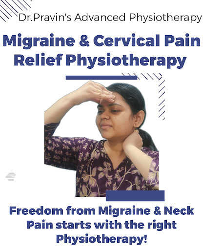 Freedom from Migraine & Neck Pain starts with the right Physiotherapy – Dr. Pravin’s Advanced Phy… post image
