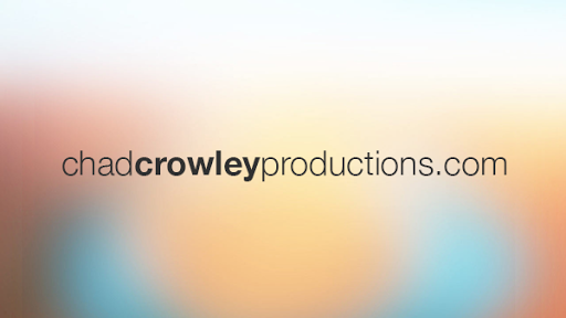 Chad Crowley Productions