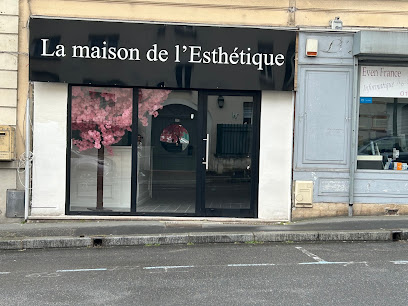La Maison de l’Esthétique