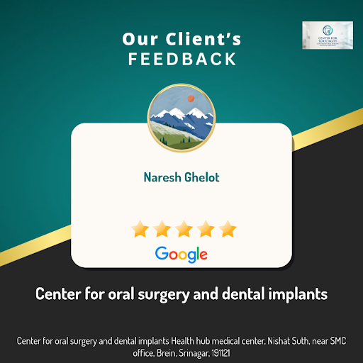 Naresh Ghelot, a satisfied patient, raves about his experience at Center for oral surgery and den… post image
