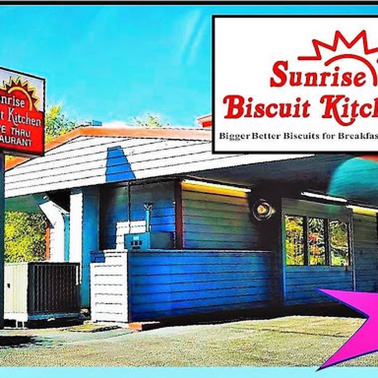 Sunrise Biscuit Kitchen Bigger