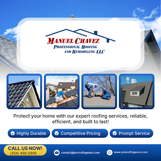 Manuel Chavez Professional Roofing & Remodeling LLC
