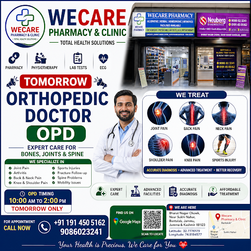 Orthopedic Doctor OPD Tomorrow at Wecare Pharmacy & Clinic, Bantalab Jammu