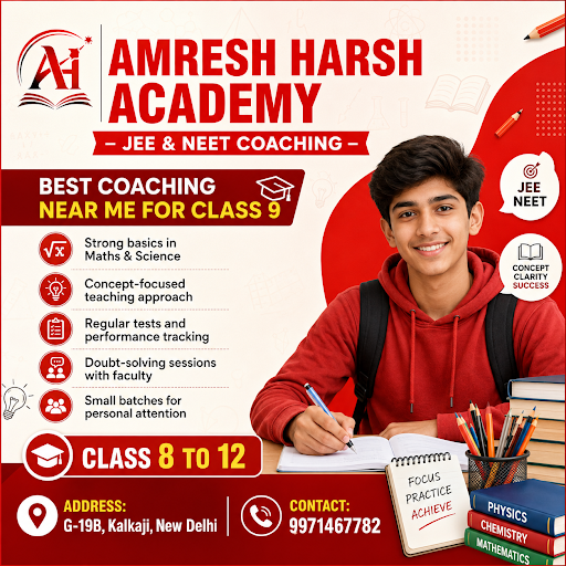 Join [Amresh Harsh Academy - JEE & NEET Coaching] in [DELHI] today and build a strong academic base. post image