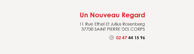 Un Nouveau Regard