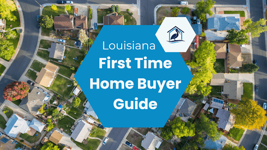 First Time Home Buyer Louisiana 