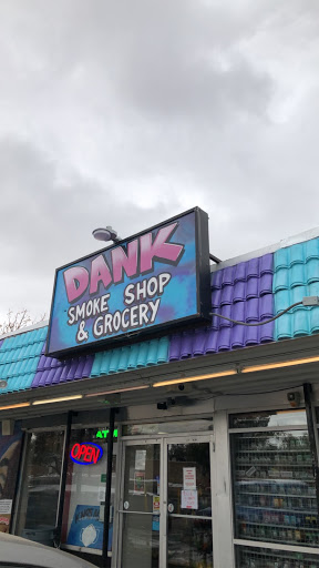 Dank Smoke Shop & Grocery
