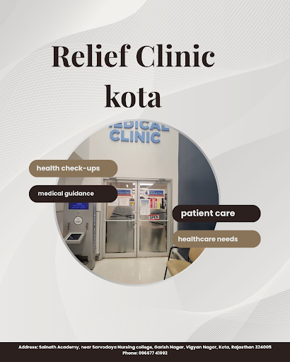 Relief Clinic Kota is a trusted medical clinic in Vigyan Nagar, Kota, providing accessible and pa… post image