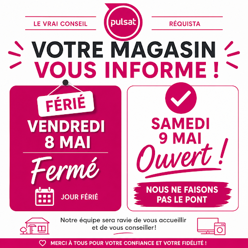 📢 Information 8 mai !

À l’occasion du jour férié, votre magasin sera exceptionnellement fermé ce vendredi 8 mai.

👉 Nous serons en revanche bien ouverts le samedi 9 mai pour vous accueillir et vous conseiller comme d’habitude !

💡 Fidèles à notre engagement de proximité, nous ne faisons pas le pont afin de rester disponibles pour répondre à vos besoins et vous accompagner dans tous vos projets électroménager, image et son.

Toute l’équipe sera ravie de vous retrouver dès samedi en magasin 🔧📺