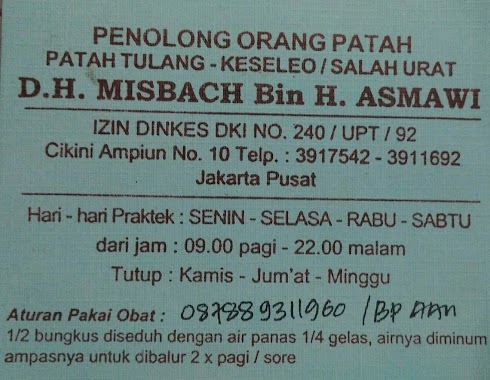 Penolong Orang Patah D.H Misbach Bin H. Aamawi, Author: Ahmad Affandi