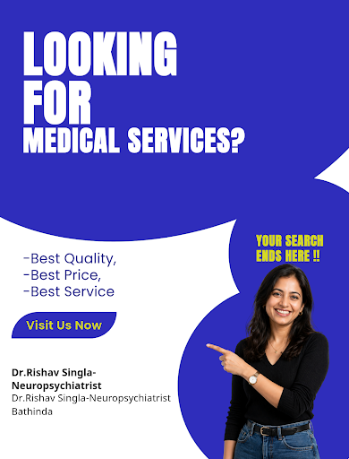 Experienced Neuropsychiatrist Dr. Rishav Singla provides comprehensive medical services, diagnosi… post image