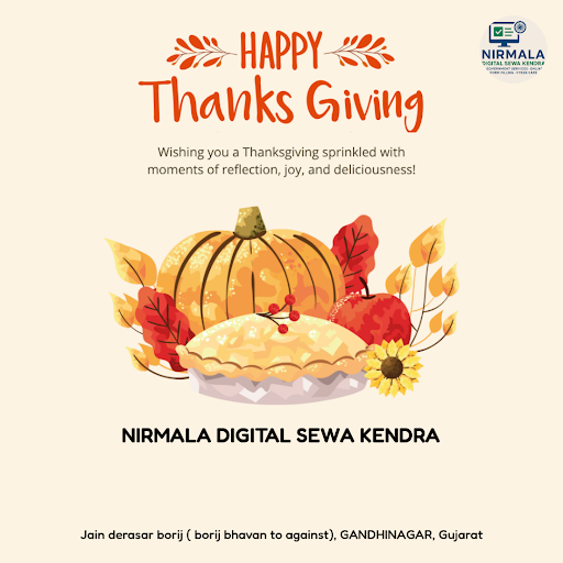 As you celebrate Happy International Thanksgiving, Nirmala Digital Sewa Kendra in Gandhinagar is… post image