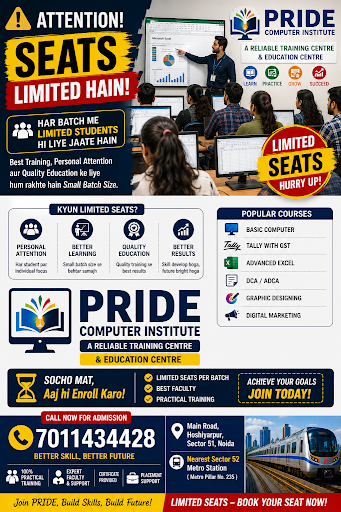 ⚠️ Seats limited hain… Har batch me limited students hi liye jaate hain 💻 PRIDE Computer Institut… post image