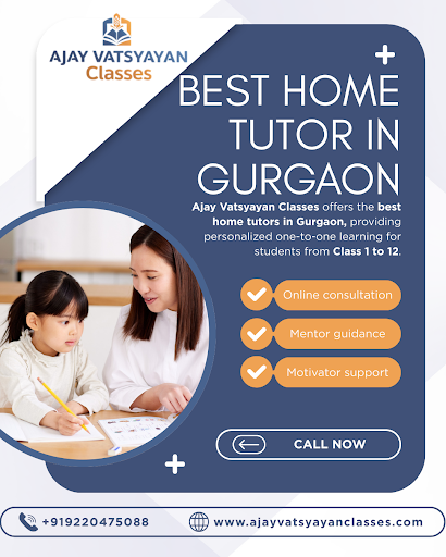 Ajay Vatsyayan Classes Admission Open Best Home Tutor in Gurgaon If you are searching for the bes… post image