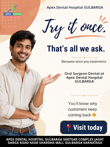 Apex Dental Hospital GULBARGA is your trusted dental clinic offering expert oral surgeon services… post image