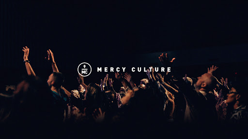Mercy Culture Church | Fort Worth