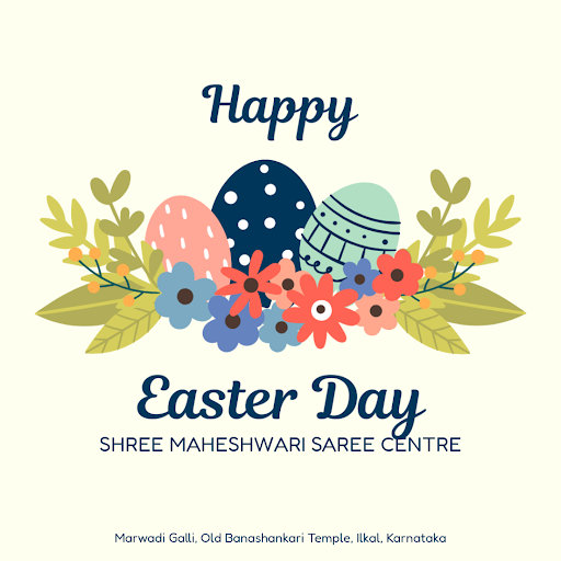 Celebrate the joy of Easter with a touch of tradition at Shree Maheshwari Saree Centre in Ilkal.… post image
