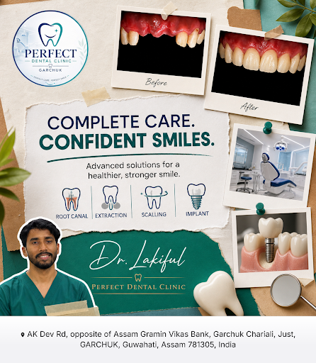 Perfect Dental Clinic is the best dental clinic in Garchuk, Lokhra, Boragaon area, offering exper… post image