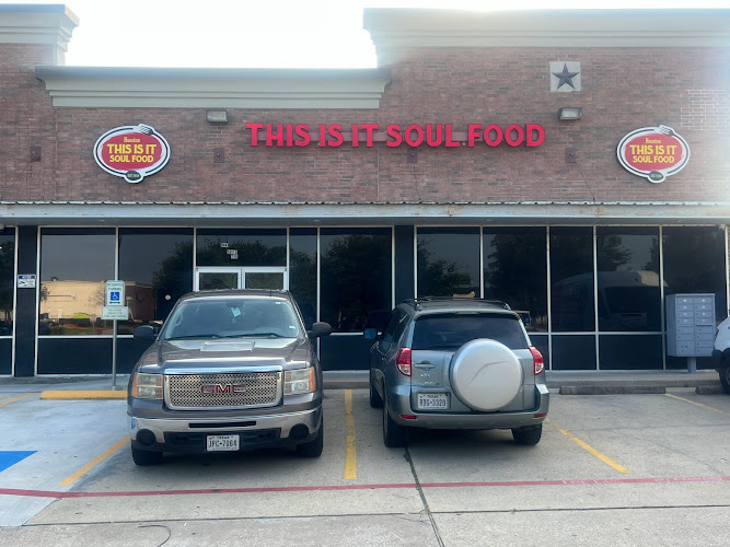 Houston This Is It Soul Food