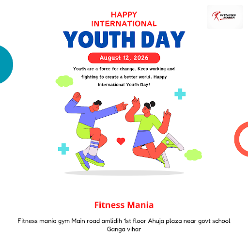 Celebrate International Youth Day at Fitness Mania, the best gyms in Raipur, by embracing the gui… post image