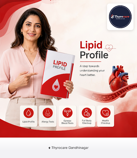 Thyrocare Lab Gandhinagar offers comprehensive lipid profile tests to help you monitor your chole… post image