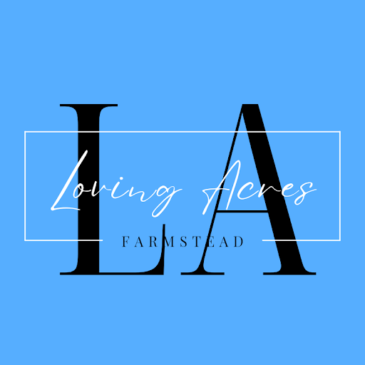 Loving Acres Farmstead