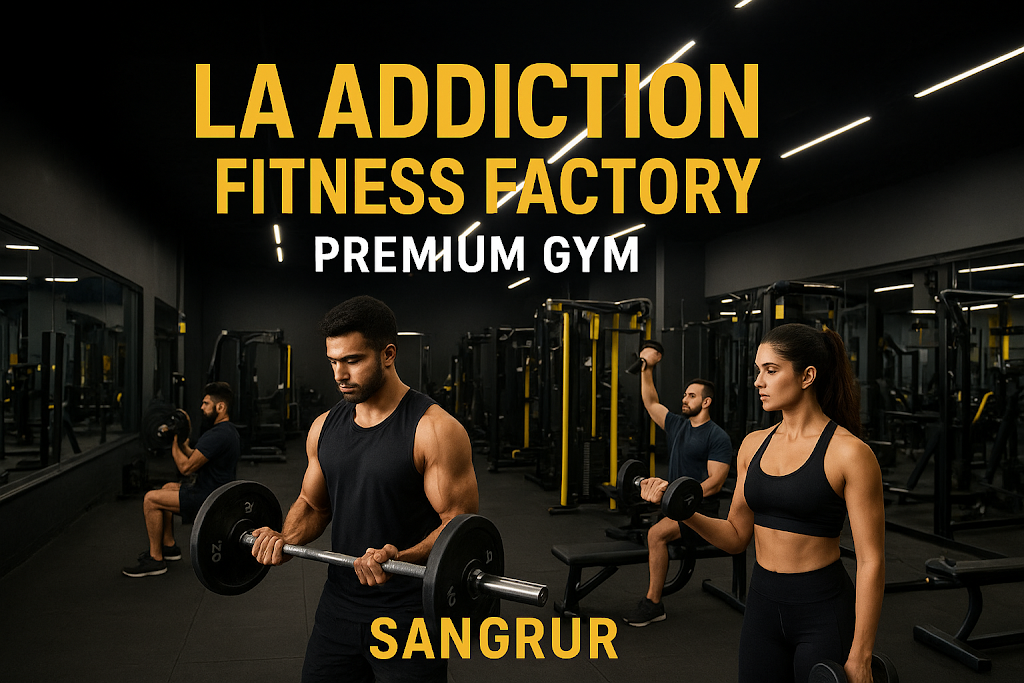 Addiction Gym Sangrur