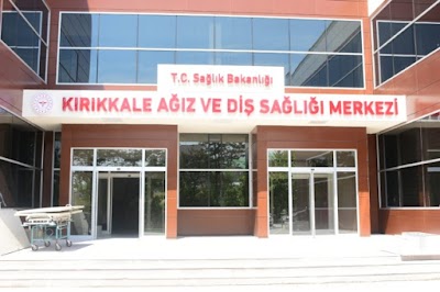 Kırıkkale Oral and Dental Health Center