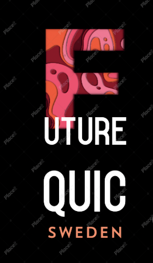 Future quic - Visual