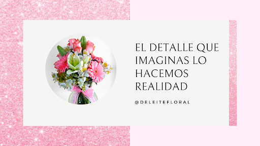 Deleite Floral