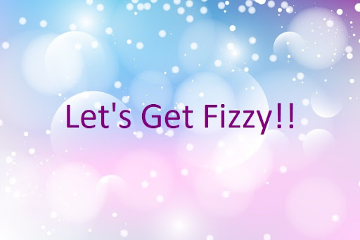 Let's Get Fizzy - Visual