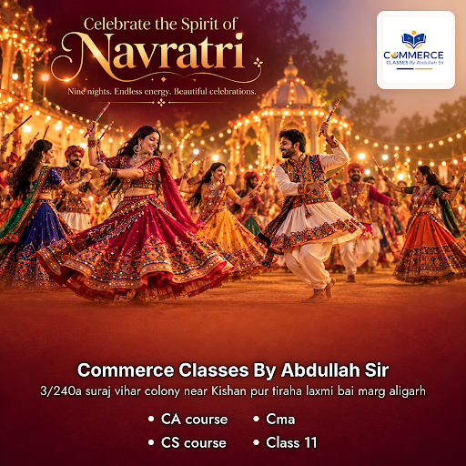 Celebrate Navratri with focused online classes at Commerce Classes By Abdullah Sir. Enhance your… post image