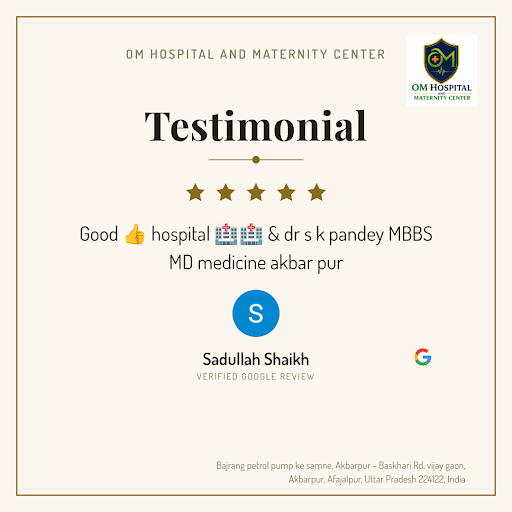 Sadullah Shaikh, a satisfied customer, shares his exceptional experience at Om Hospital and Mater… post image