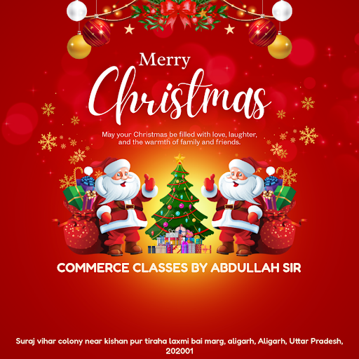 "Wish you a Merry Christmas from Commerce Classes By Abdullah Sir, Aligarh's best MCom coaching c… post image